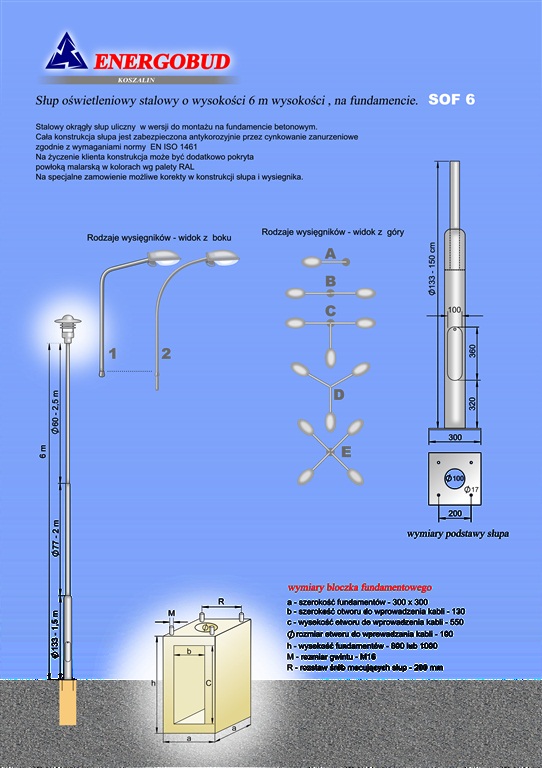 słup oświetleniowy o wysokości 6 m na fundamencie